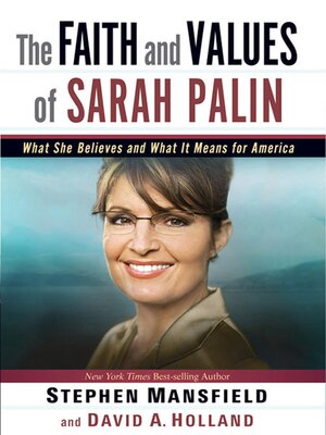 cover image of The Faith and Values of Sarah Palin